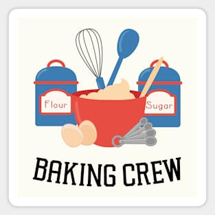 Baking Crew Home Bakery (Black) Magnet